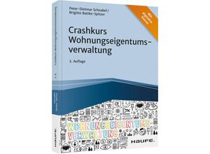 9783648148594 - Peter-Dietmar Schnabel - GEBRAUCHT Crashkurs Wohnungseigentumsverwaltung (Haufe Fachbuch) - Preis vom 02062023 050629 h