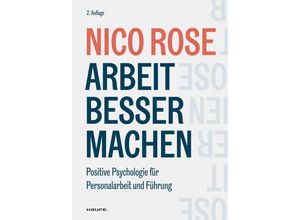 9783648149713 - Arbeit besser machen - Nico Rose Kartoniert (TB)