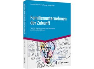 9783648159224 - Familienunternehmen der Zukunft - Arnold Weissman Pascal Barreuther Kartoniert (TB)