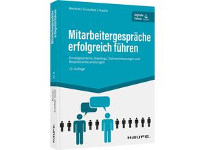 9783648159453 - Mitarbeitergespräche erfolgreich führen - Wolfgang Mentzel Svenja Grotzfeld Christine Haub Kartoniert (TB)