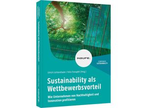 9783648164181 - Haufe Fachbuch   Sustainability als Wettbewerbsvorteil Kartoniert (TB)