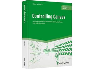 9783648165720 - Haufe Fachbuch   Controlling Canvas - Klaus Schopka Kartoniert (TB)