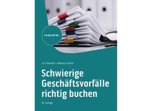 9783648167687 - Schwierige Geschäftsvorfälle richtig buchen - Iris Thomsen Nikolaus Zöllner Kartoniert (TB)