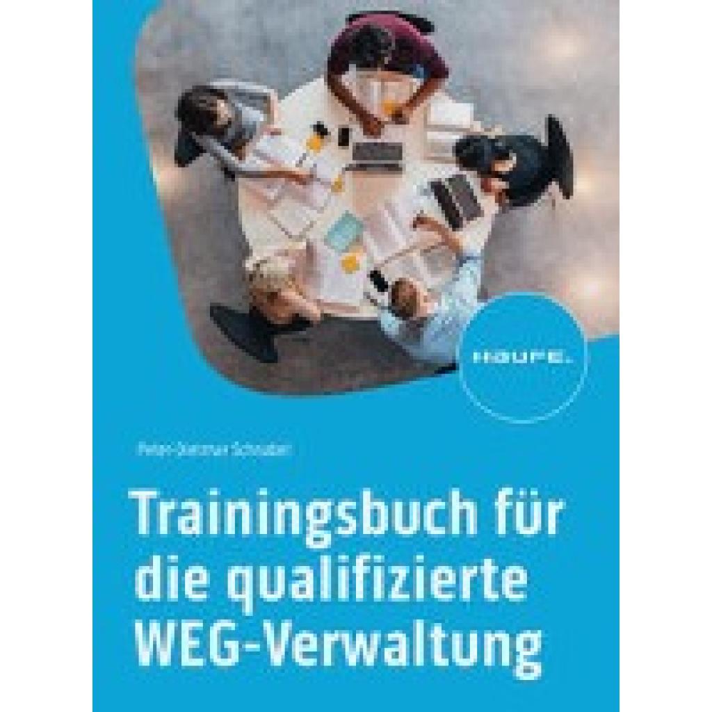 9783648168226 - Schnabel Peter-Dietmar Trainingsbuch für die qualifizierte WEG-Verwaltung