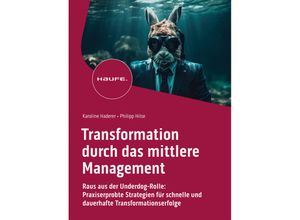 9783648169193 - Transformation durch das mittlere Management - Karoline Haderer Philipp Hilse Kartoniert (TB)