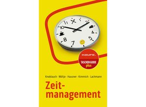 9783648174371 - Zeitmanagement - Jörg Knoblauch Holger Wöltje Marcus B Hausner Martin Kimmich Siegfried Lachmann Kartoniert (TB)