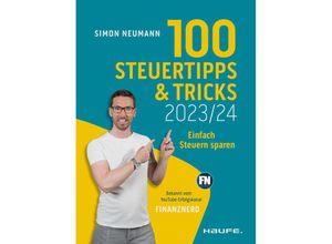 9783648174609 - 100 Steuertipps und -tricks 2023 24 - Simon Neumann Kartoniert (TB)