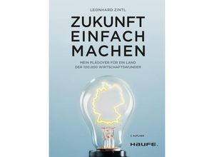 9783648175224 - Zukunft einfach machen - Leonhard Zintl Gebunden