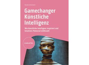 9783648175613 - Gamechanger Künstliche Intelligenz - Nicolai Schümann Kartoniert (TB)