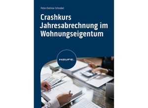 9783648176085 - Crashkurs Jahresabrechnung im Wohnungseigentum - Peter-Dietmar Schnabel Kartoniert (TB)