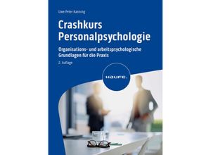 9783648176177 - Crashkurs Personalpsychologie - Uwe Kanning Kartoniert (TB)