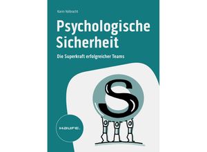 9783648176269 - Psychologische Sicherheit - Karin Volbracht Kartoniert (TB)