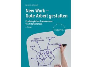 9783648176290 - New Work - Gute Arbeit gestalten - Carsten C Schermuly Kartoniert (TB)