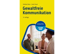 9783648177365 - Gewaltfreie Kommunikation - Andreas Basu Liane Faust Kartoniert (TB)