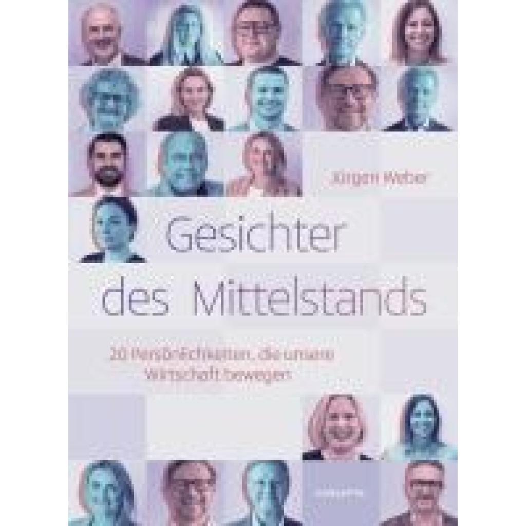 9783648180853 - Weber Jürgen Gesichter des Mittelstands