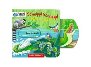 9783649637813 - Schnipp! Schnapp! Wer ist da?   minifanten Bd31 Pappband