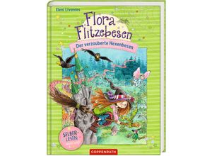 9783649639053 - Der verzauberte Hexenbesen   Flora Flitzebesen für Leseanfänger Bd2 - Eleni Livanios Gebunden