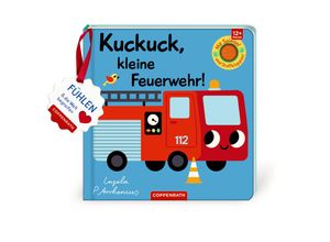 9783649639978 - - GEBRAUCHT Mein Filz-Fühlbuch Kuckuck kleine Feuerwehr! Fühlen und die Welt begreifen - Preis vom 09102023 050333 h