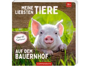 9783649644873 - Meine liebsten Tiere auf dem Bauernhof Pappband