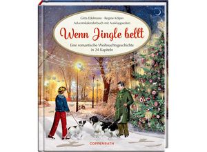 9783649645436 - Adventskalenderbuch   Wenn Jingle bellt - Gitta Edelmann Regine Kölpin Gebunden