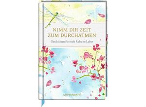 9783649647188 - Nimm dir Zeit zum Durchatmen Gebunden