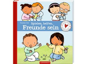 9783649647447 - Spielen helfen Freunde sein - Pauline Oud Gebunden