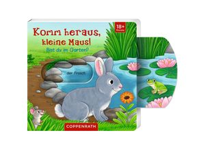 9783649672173 - Komm heraus kleine Maus! Bist du im Garten? Pappband