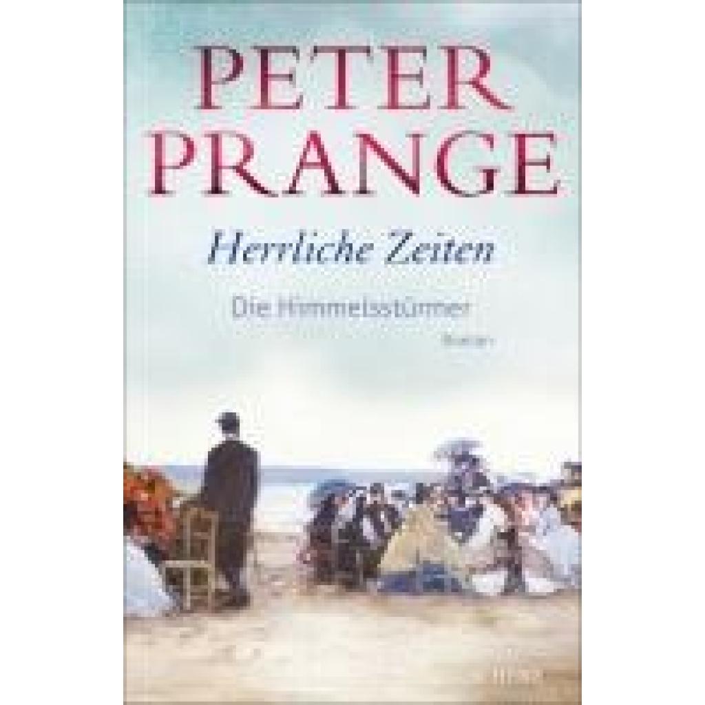 9783651001084 - Prange Peter Herrliche Zeiten - Die Himmelsstürmer