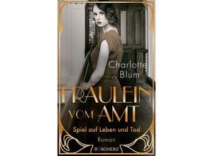 9783651025073 - Spiel auf Leben und Tod   Fräulein vom Amt Bd3 - Charlotte Blum Kartoniert (TB)