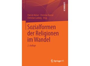 9783658000950 - Sozialformen der Religionen im Wandel Kartoniert (TB)