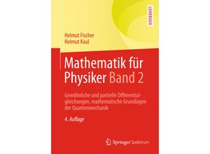 9783658004767 - Mathematik für PhysikerBd2 - Helmut Fischer Helmut Kaul Kartoniert (TB)