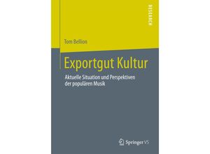 9783658006372 - Exportgut Kultur - Tom Bellion Kartoniert (TB)