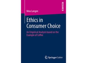 9783658007584 - Ethics in Consumer Choice - Nina Langen Kartoniert (TB)