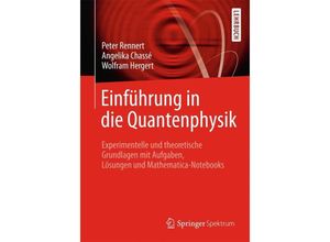 9783658007690 - Einführung in die Quantenphysik - Peter Rennert Angelika Chassé Wofram Hergert Kartoniert (TB)