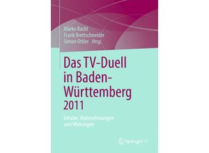 9783658007911 - Das TV-Duell in Baden-Württemberg 2011 Kartoniert (TB)