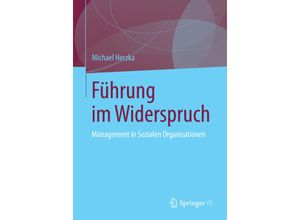 9783658014193 - Führung im Widerspruch - Michael Herzka Kartoniert (TB)