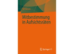 9783658014315 - Mitbestimmung in Aufsichtsräten - Till Jansen Kartoniert (TB)