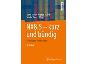 9783658015145 - NX85 - kurz und bündig - Guido Klette Michael Nulsch Kartoniert (TB)