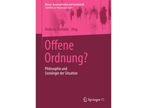 9783658015275 - Wissen Kommunikation und Gesellschaft   Offene Ordnung? Kartoniert (TB)