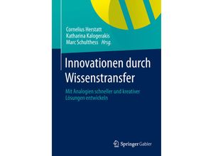 9783658015657 - Innovationen durch Wissenstransfer Kartoniert (TB)