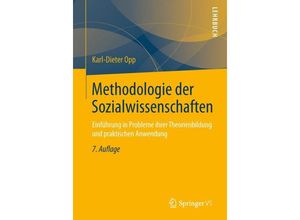 9783658019105 - Methodologie der Sozialwissenschaften - Karl-Dieter Opp Kartoniert (TB)