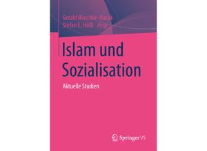 9783658019372 - Islam und Sozialisation Kartoniert (TB)