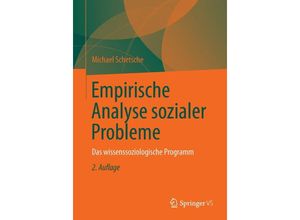 9783658022792 - Empirische Analyse sozialer Probleme - Michael Schetsche Kartoniert (TB)