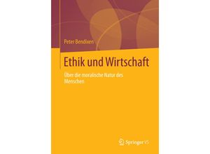 9783658024666 - Ethik und Wirtschaft - Peter Bendixen Kartoniert (TB)