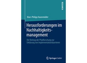 9783658026950 - Herausforderungen im Nachhaltigkeitsmanagement - Marc-Philipp Hasenmüller Kartoniert (TB)