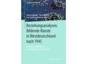 9783658029166 - Kunst und Gesellschaft   Beziehungsanalysen Bildende Künste in Westdeutschland nach 1945 Kartoniert (TB)