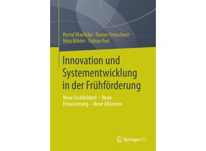 9783658029302 - Innovation und Systementwicklung in der Frühförderung - Bernd Maelicke Rainer Fretschner Nina Köhler Fabian Frei Kartoniert (TB)