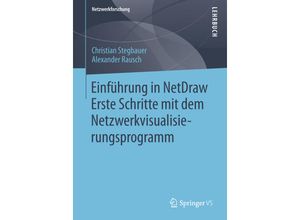 9783658031343 - Netzwerkforschung   Einführung in NetDraw - Christian Stegbauer Alexander Rausch Kartoniert (TB)