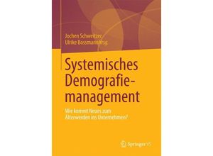 9783658031466 - Systemisches Demografiemanagement Kartoniert (TB)