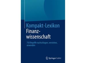 9783658031787 - Kompakt-Lexikon Finanzwissenschaft Kartoniert (TB)